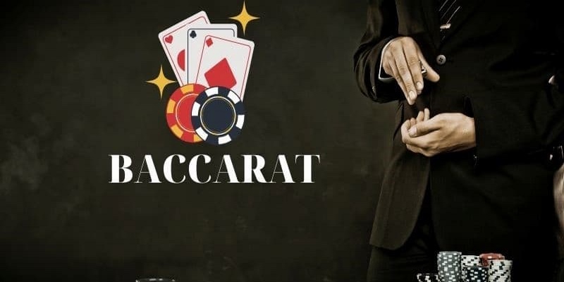 Những bí kíp chơi Baccarat hiệu quả nhất